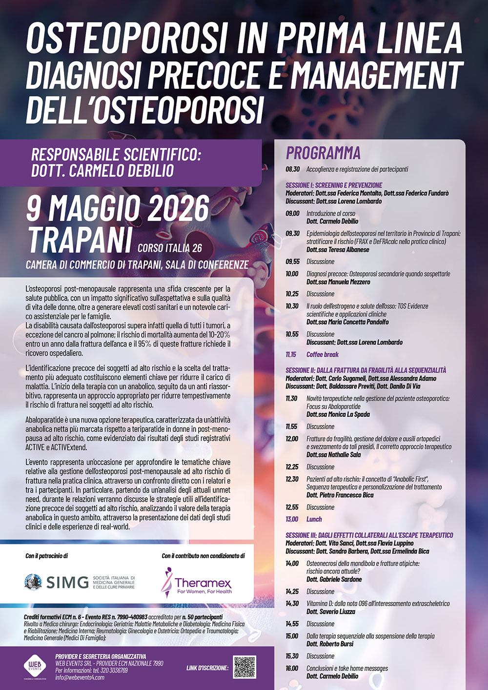 OSTEOPOROSI IN PRIMA LINEA: DIAGNOSI PRECOCE E MANAGEMENT DELL’OSTEOPOROSI