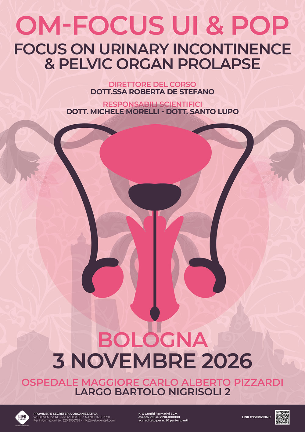 OM-FOCUS UI & POP. FOCUS on Urinary Incontinence & Pelvic Organ Prolapse